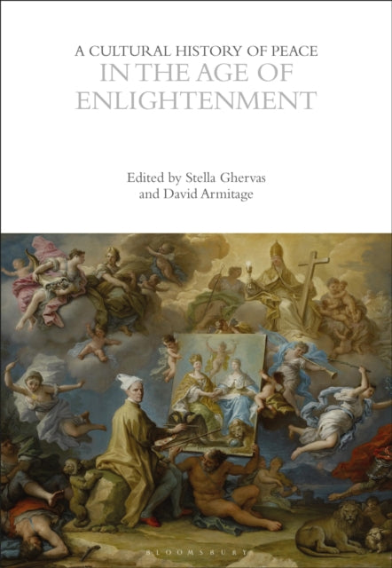 Cultural History Of Peace In The Age Of By Unknown