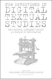 New Directions In Digital Textual Studi