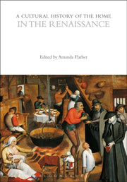 Cultural History Of The Home In The Rena By Flather Amanda