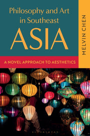 Philosophy & Art In Southeast Asia