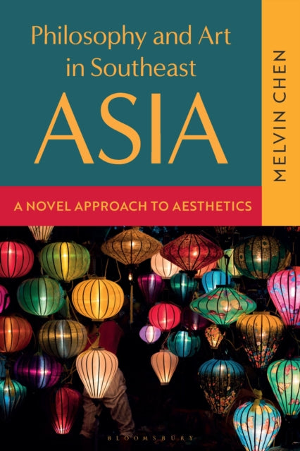 Philosophy & Art In Southeast Asia