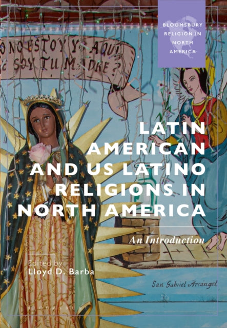 Latin American & Us Latino Religions In By Unknown