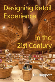 Designing Retail Experience In The 21st