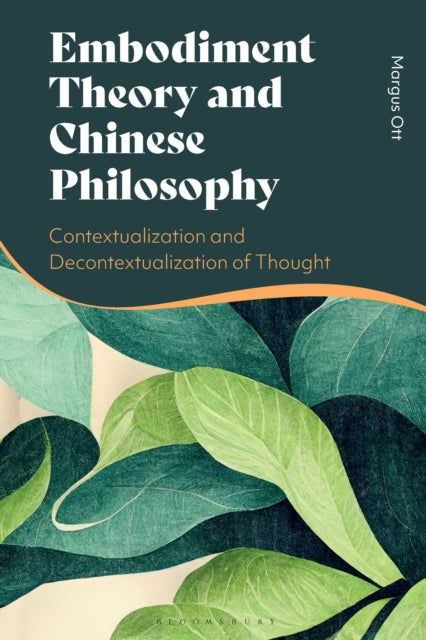 Embodiment Theory And Chinese Philo