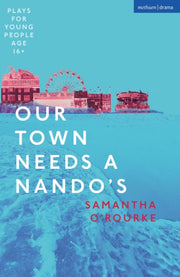 Our Town Needs A Nandos