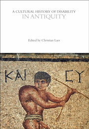 Cultural History Of Disability In Antiqu By Laes Christian