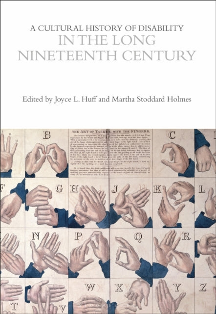 Cultural History Of Disability In The Lo By Huff Joyce L