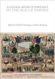 Cultural History Of Democracy In The Age By Unknown