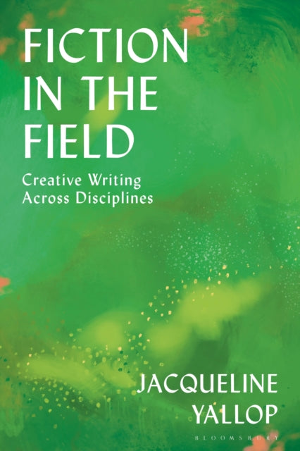 Fiction In The Field