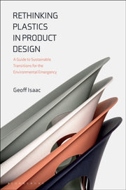 Rethinking Plastics In Product Desi