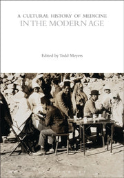 Cultural History Of Medicine In The Mode By Meyers Todd