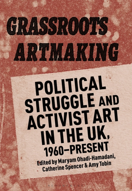 Grassroots Artmaking By Dummy Author