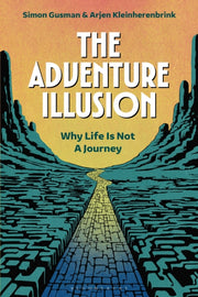Adventures Dont Exist By Simon Gusman Arjen K