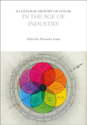 Cultural History Of Color In The Age Of By Loske Alexandra