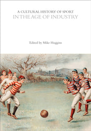 Cultural History Of Sport In The Age Of By Huggins Mike