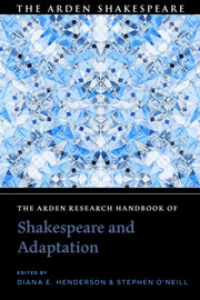 Arden Research Handbook Of Shakespeare & By Henderson Diana E