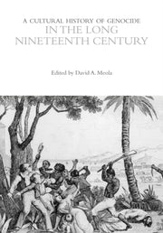 Cultural History Of Genocide In The Long By Unknown