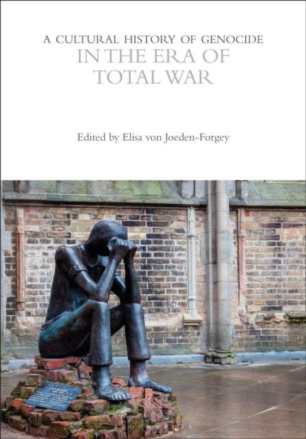 Cultural History Of Genocide In The Era