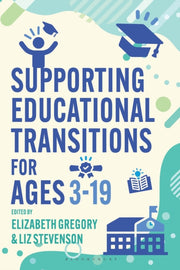 Supporting Educational Transitions For
