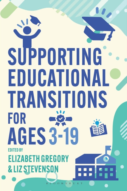 Supporting Educational Transitions For