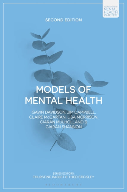 Models Of Mental Health By Gavin Davidson Jim C
