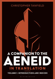 Companion To The Aeneid In Translation By Tanfield, C