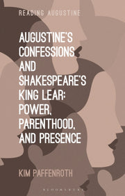 Augustines Confessions & Shakespeares Ki