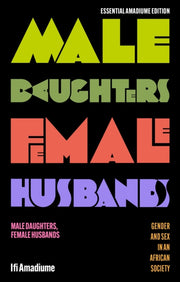 Male Daughters Female Husbands