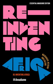 Re-inventing Africa