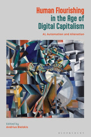 Human Flourishing In The Age Of Digital By Bielskis Andrius
