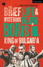 Brief Life & Mysterious Death 0f Boris By Wilson, Sasha