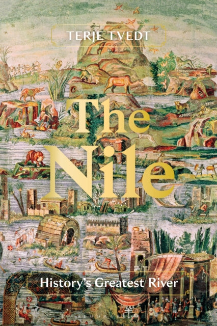 Nile Historys Greatest River