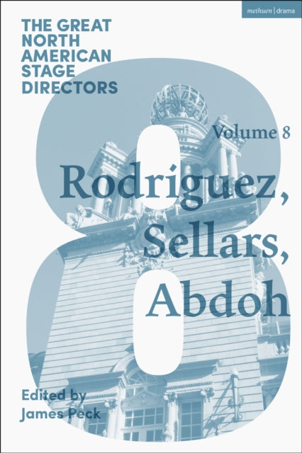 Great North American Stage Directors Vol By Unknown