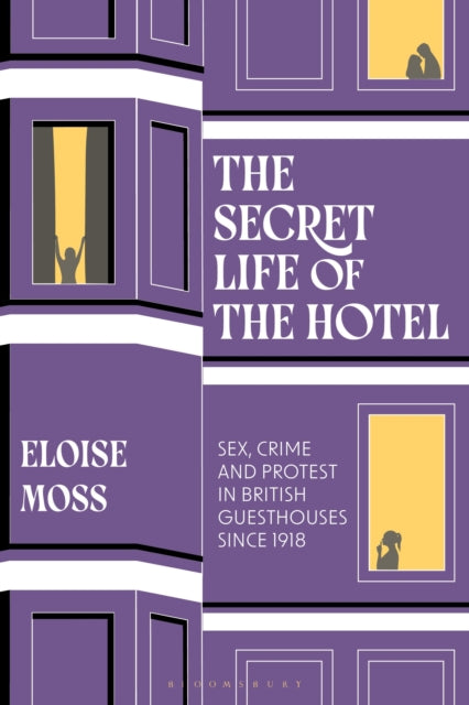 Secret Life Of The Hotel