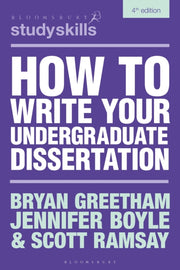 How To Write/undergraduat Dissertation By Greetham, B Et Al