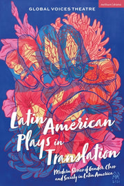 Latin American Plays In Translation