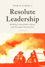 Resolute Leadership By Tom Pandola