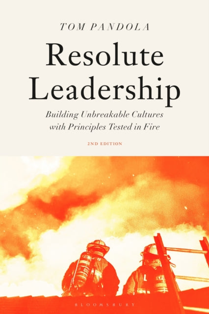 Resolute Leadership By Tom Pandola