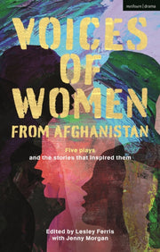 Voices Of Women From Afghanistan By Ferris Lesley