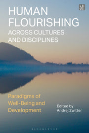 Human Flourishing Across Cultures And D By Dummy Author