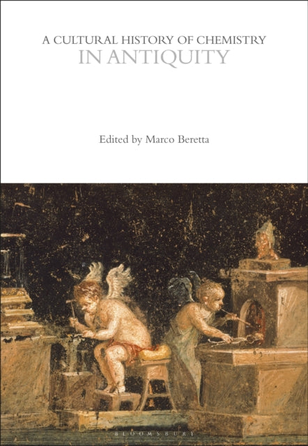 Cultural History Of Chemistry In Antiqui