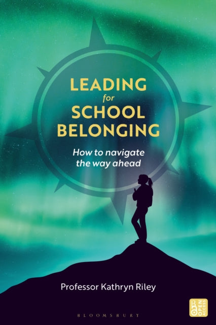 Inspiring School Belonging By Kathryn Riley