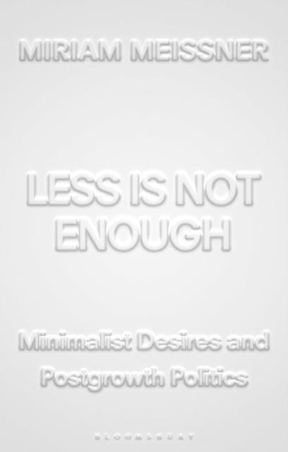 Less Is Not Enough