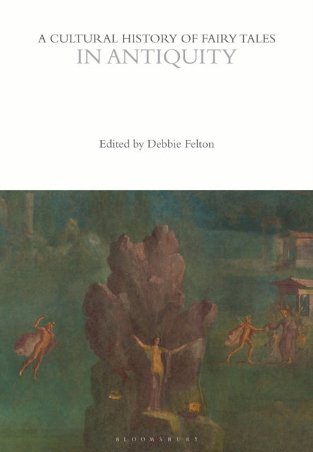 A Cultural History Of Fairy Tales In An By Dummy Author