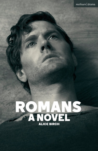 Romans By Alice Birch