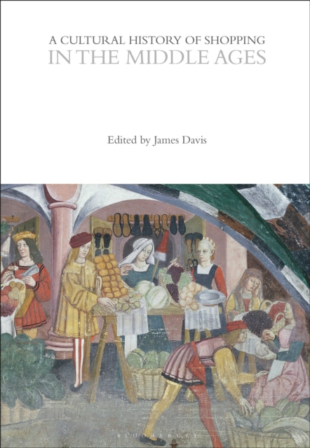 A Cultural History Of Shopping In The M By Dummy Author