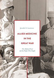 Allied Medicine In The Great War