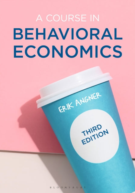 Course In Behavioral Economics