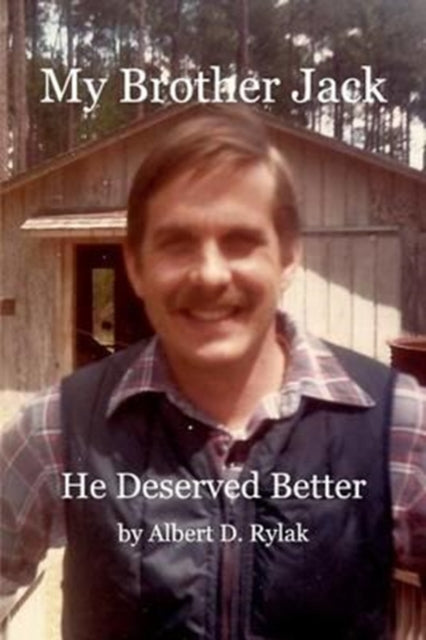My Brother Jack: He Deserved Better