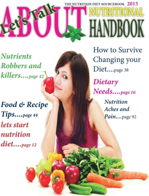 Nutrition Diet Handbook 2015: Your Guide